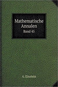 Mathematische Annalen Band 45