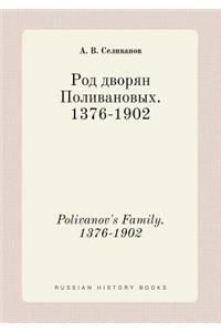Polivanov's Family. 1376-1902