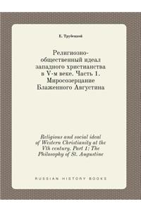 Religious and Social Ideal of Western Christianity at the Vth Century. Part 1