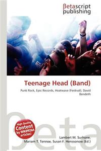 Teenage Head (Band)