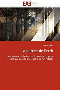 La Percée de l''écrit