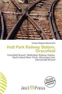 Hutt Park Railway Station, Gracefield