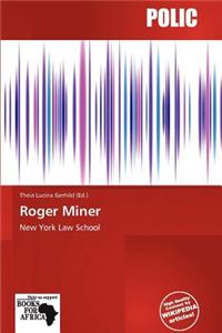Roger Miner