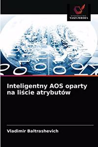 Inteligentny AOS oparty na liście atrybutów