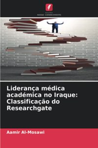 Liderança médica académica no Iraque