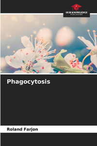 Phagocytosis