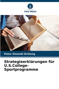 Strategieerklärungen für U.S.College-Sportprogramme