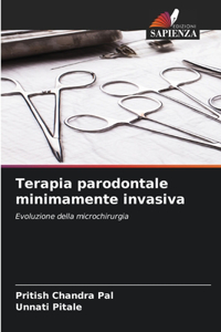 Terapia parodontale minimamente invasiva