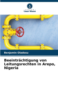 Beeinträchtigung von Leitungsrechten in Arepo, Nigeria