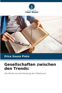 Gesellschaften zwischen den Trends