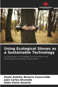 Using Ecological Stoves as a Sustainable Technology
