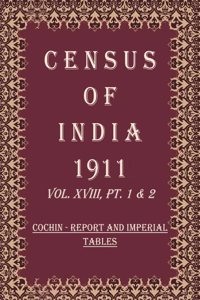 Census Of India 1911: Hyderabad State - Report Volume Book 32 Vol. XIX, Pt. 1