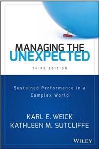 Managing The Unexpected: Sustained Performance In A Complex World