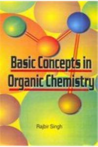 Basic Concepts In Organic Chemistry