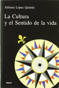 La cultura y el sentido de la vida
