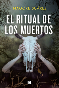 Ritual de Los Muertos / The Ritual of the Dead