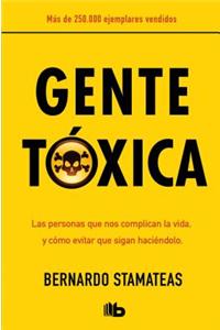 Gente toxica