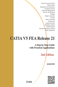 CATIA V5 FEA Release 21 - 2nd Edition