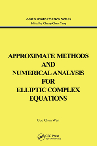 Approximate Methods and Numerical Analysis for Elliptic Complex Equation