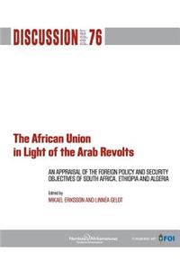 The African Union in Light of the Arab Revolts