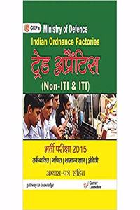 Indian Ordnance Factories (Trade Apprentice) Non-ITI and ITI (Ministry of Defence Hindi)