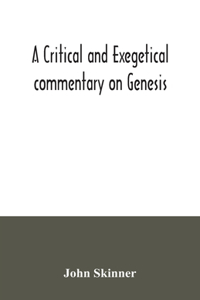 critical and exegetical commentary on Genesis