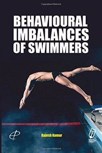 BEHAVIOURAL IMBALPBCES OF SWIMME