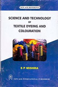 Science And Technology of Textile Dyeing And Colouration