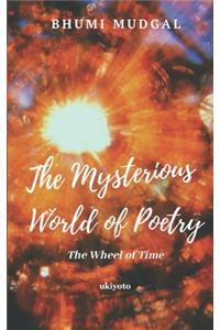 The Mysterious World of Poetry