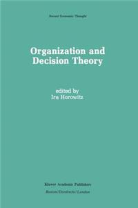 Organization and Decision Theory