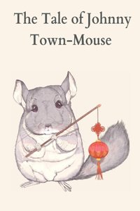 Tale of Johnny Town-Mouse