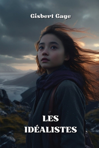 Les Idéalistes