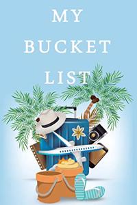 My Bucket List