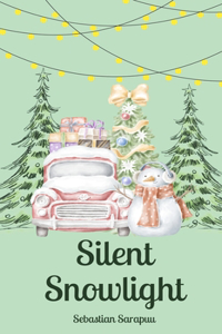 Silent Snowlight