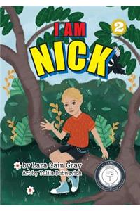 I Am Nick