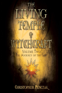 Living Temple of Witchcraft Volume Two