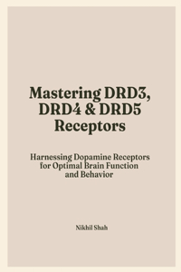 Mastering Dopamine Receptors