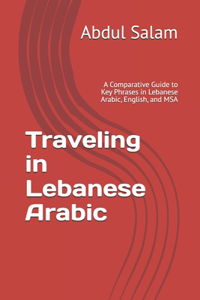 Traveling in Lebanese Arabic