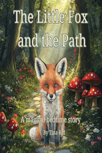 The Little Fox and the Path