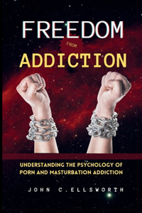 Freedom from Addiction