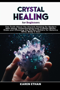 Crystal Healing for Beginners
