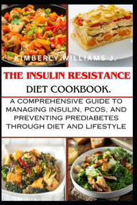Insulin Resistance Diet Cookbook.
