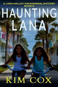 Haunting Lana