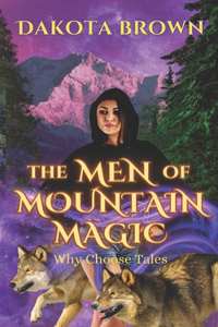 Men of Mountain Magic