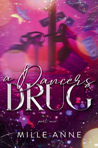 Dancer's Drug