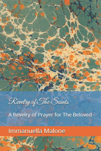 Revelry of The Saints