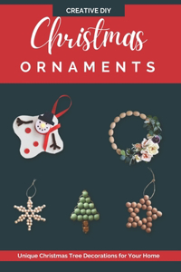 Creative DIY Christmas Ornaments