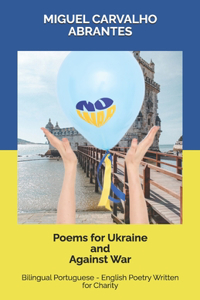 Poems for Ukraine and Against War