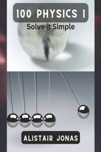 100 Physics 1