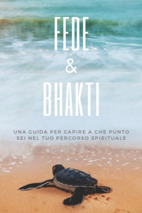 Fede & Bhakti